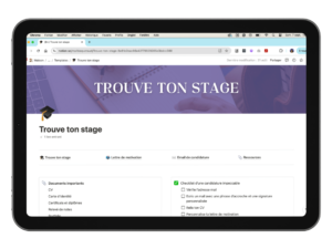 Mockup d’une tablette affichant un espace Notion nommé “Trouve ton stage”, avec une interface organisée pour gérer les candidatures de stage, incluant des ressources pour le CV, la lettre de motivation et une checklist.